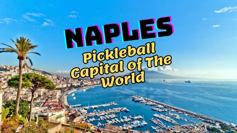 Naples Florida city view pickleball capital of the world